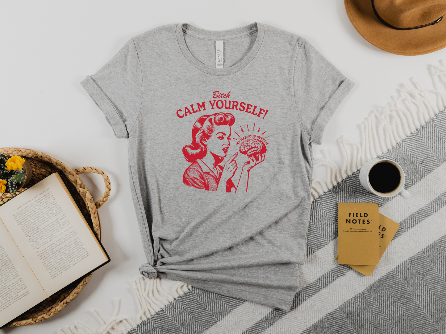 Calm Yourself T-Shirt: For When Your Nervous System Needs a Pep Talk (or a Timeout)