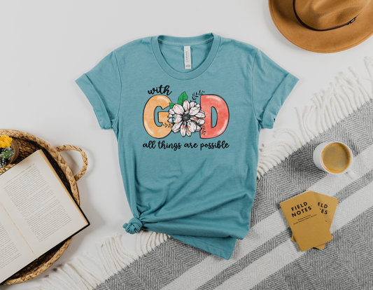 With God, All Things Are Possible T-Shirt - Embrace the Power of Faith - Order Now!