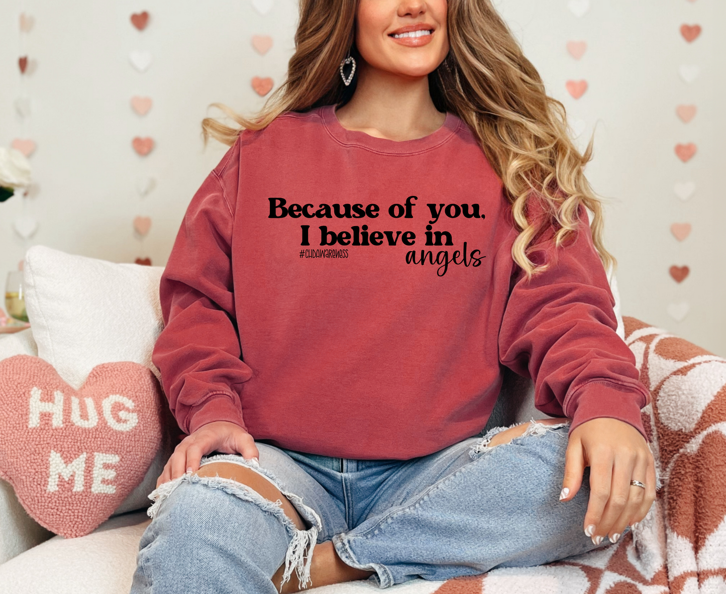 Because of You, I Believe in Angels" CHD Awareness Shirt