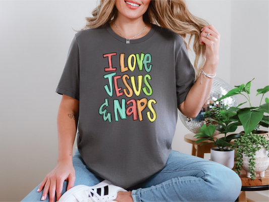 I Love Jesus & Naps T-Shirt: Faith and Cozy Vibes All in One