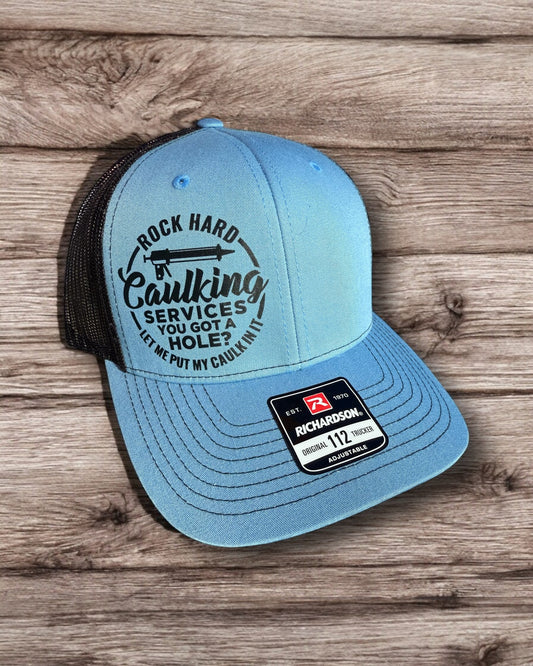 Rock Hard Caulking Services Trucker Hat