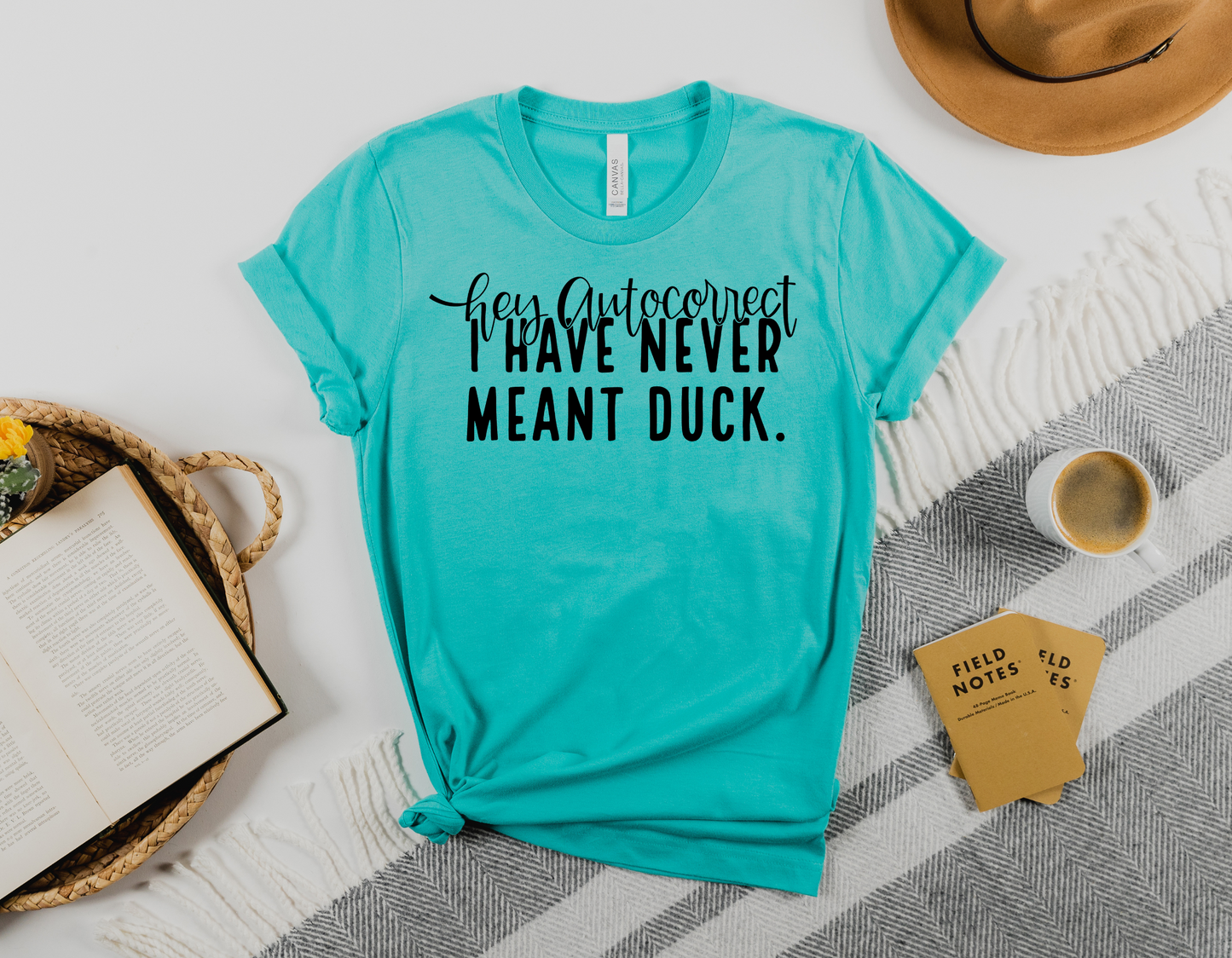 Funny Autocorrect T-Shirt: Hey Autocorrect, I Have Never Meant 'Duck'!