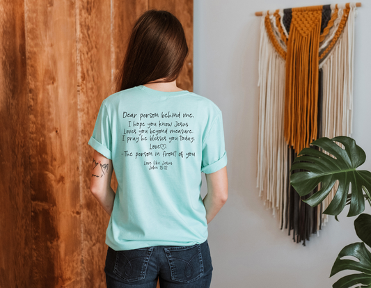 Spread Kindness and Love with Our Dear Person Behind Me T-Shirts - Get Yours Today!