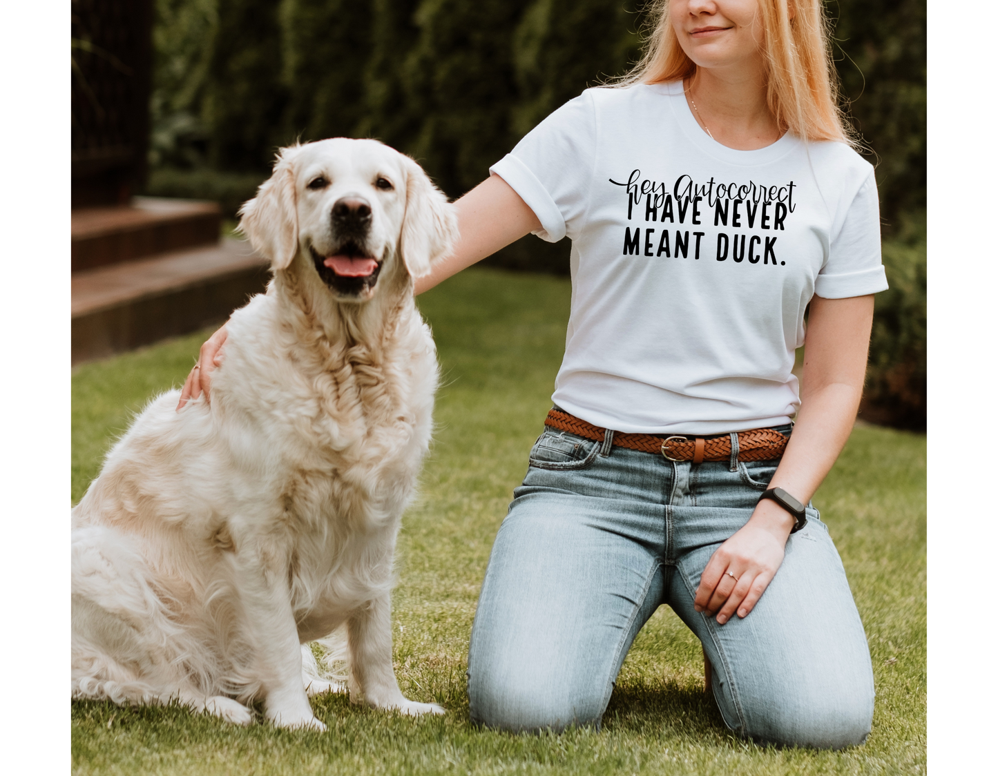 Funny Autocorrect T-Shirt: Hey Autocorrect, I Have Never Meant 'Duck'!