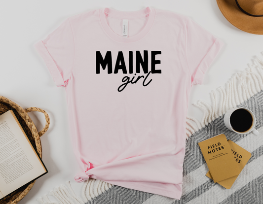 Maine Girl T-Shirt: Represent Your Pine Tree State Love in Style!