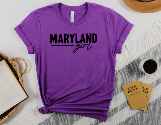 Maryland Girl T-Shirt: Show Your Old Line State Pride in Style!