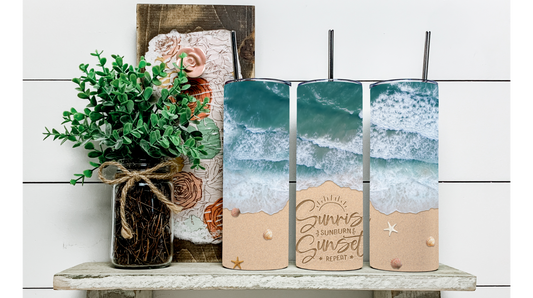 Sunrise, Sunburn, Sunset, Repeat" Beach Tumbler - Stay Refreshed on Your Next Beach Trip!