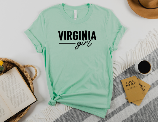 Show Off Your Virginia Pride with Our Virginia Girl T-Shirt - Order Now!